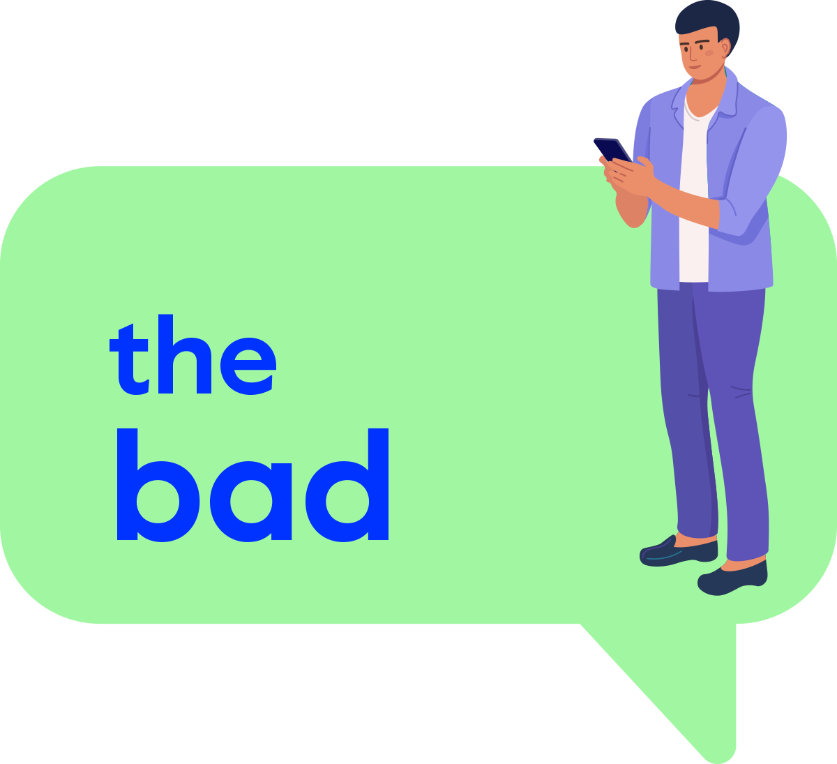 The Bad